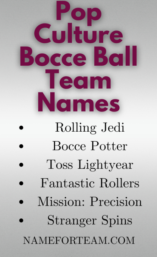 Pop Culture Bocce Ball Team Names