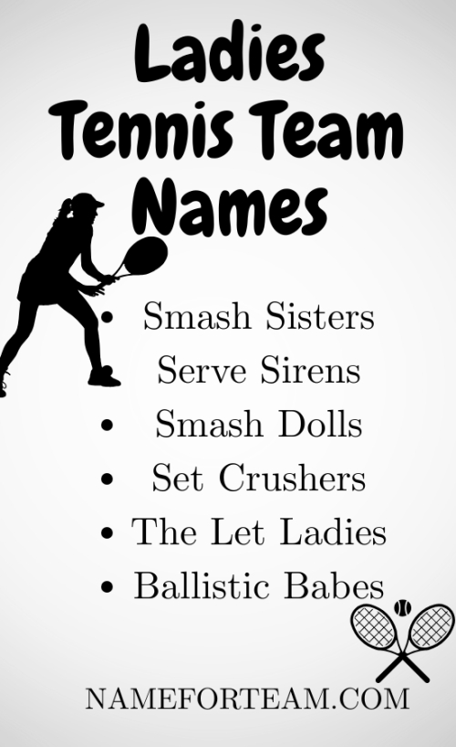 Ladies Tennis Team Names
