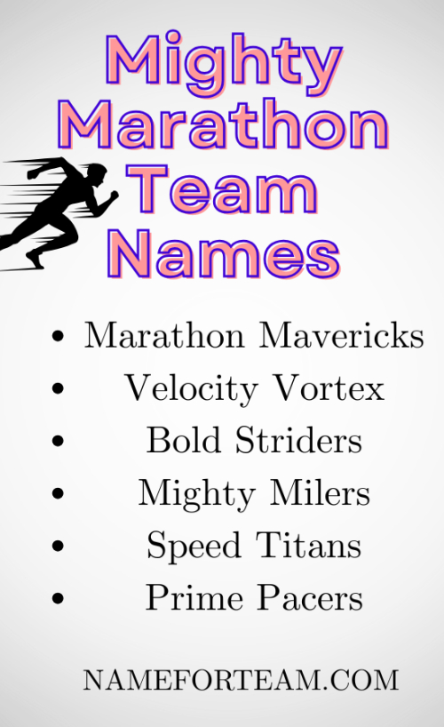 Mighty Marathon Team Names
