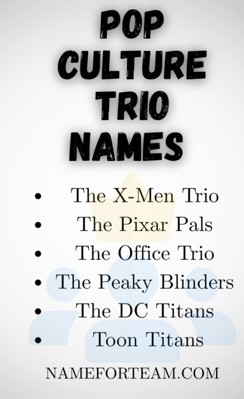 Pop Culture Trio Names
