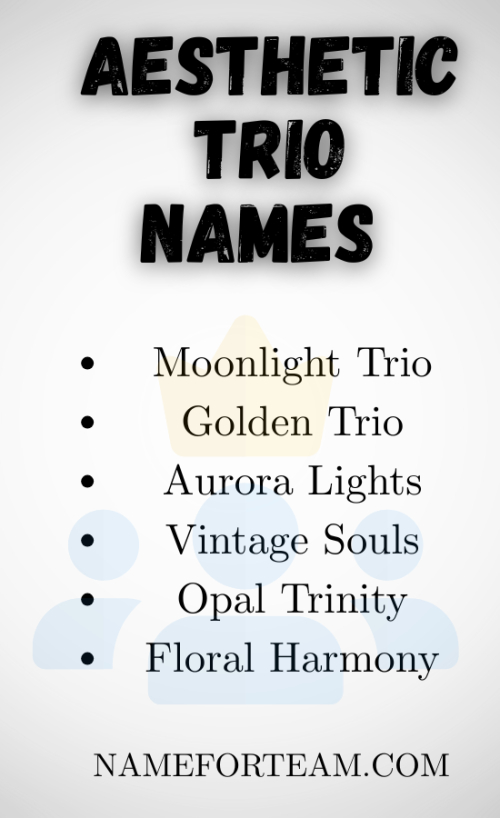 Aesthetic Trio Names
