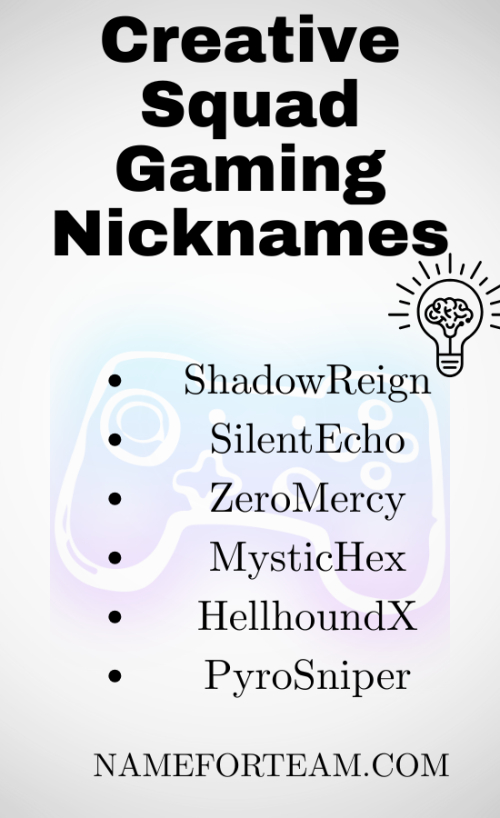 Creative Squad Gaming Nicknames