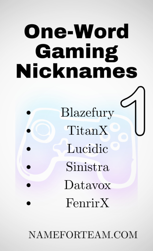 One-Word Gaming Nicknames