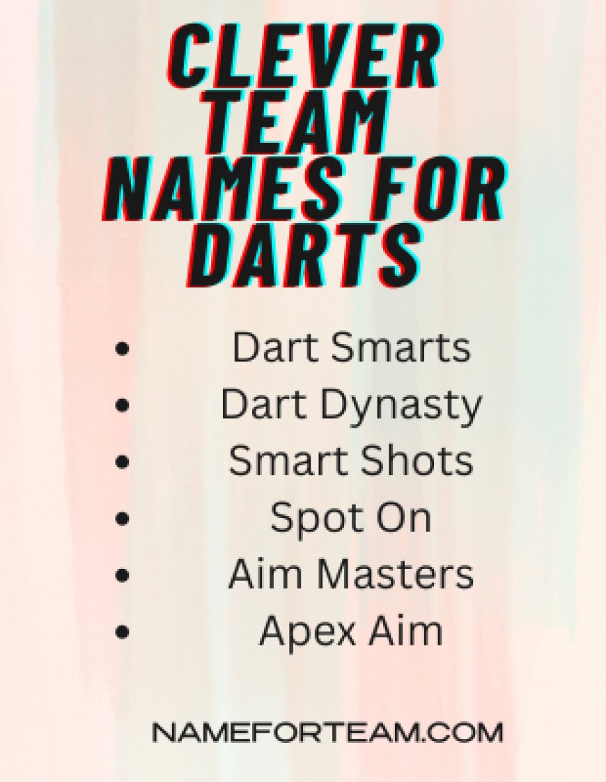 clever dart team names
